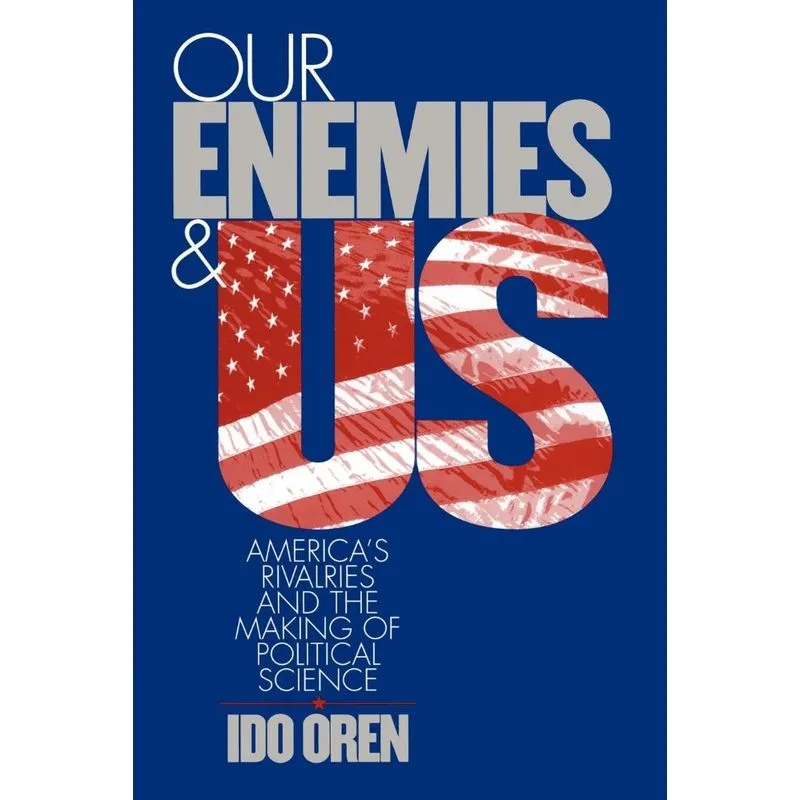 Our Enemies And Us
