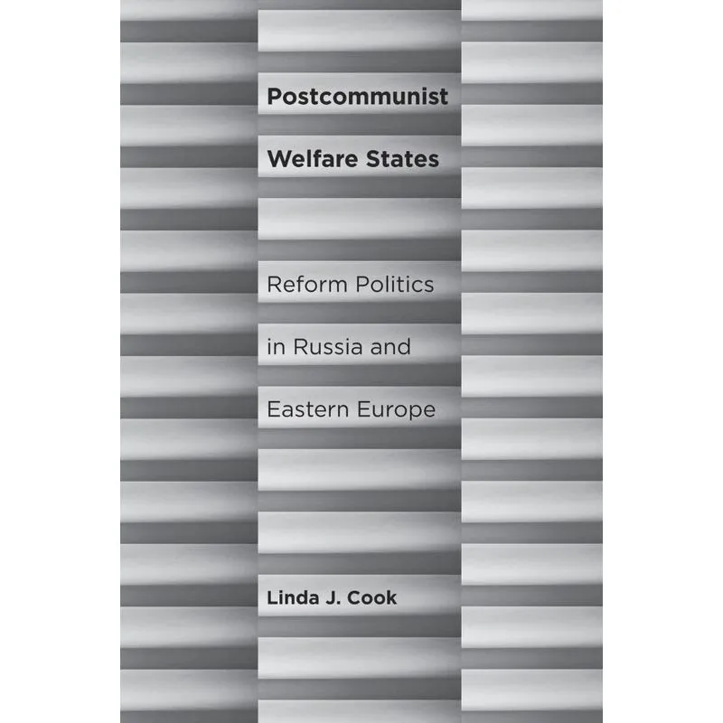 Postcommunist Welfare States