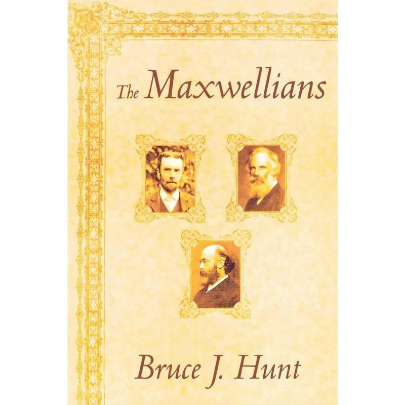 Livro - The Maxwellians (Cornell History of Science)