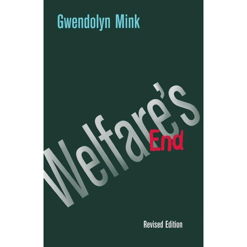Welfares End