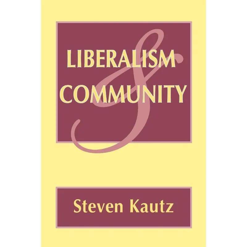 Liberalism and Community