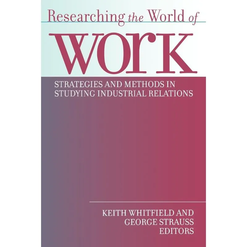 Researching the World of Work