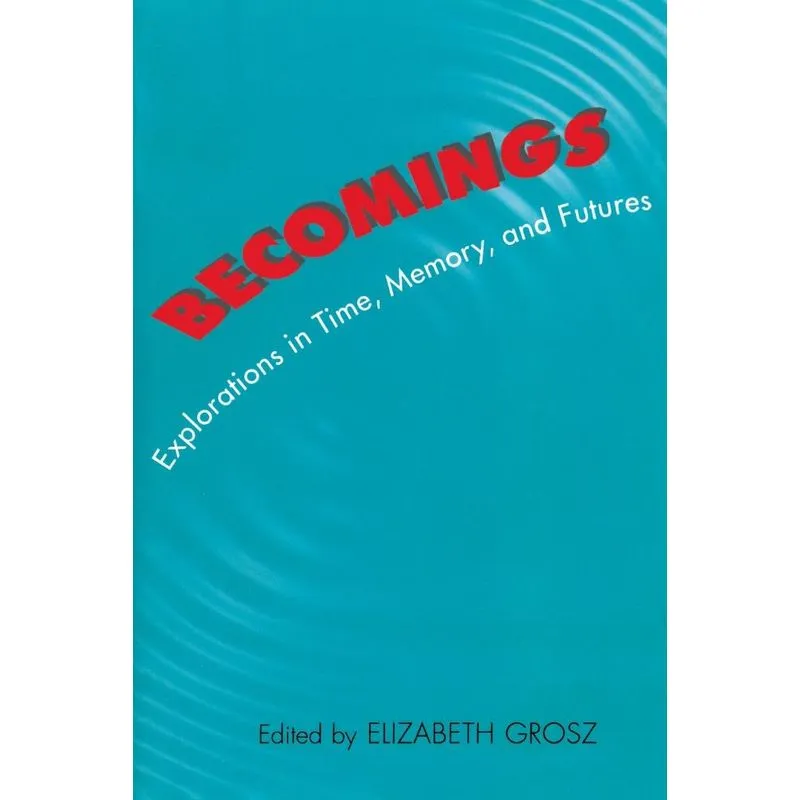 Becomings