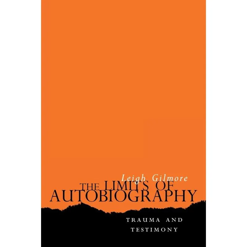 The Limits of Autobiography
