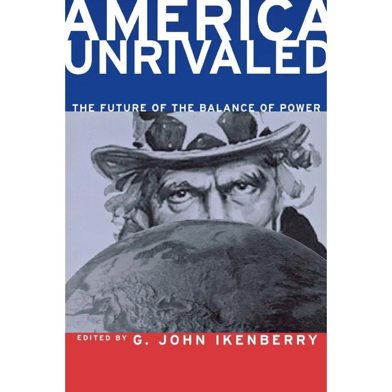 America Unrivaled