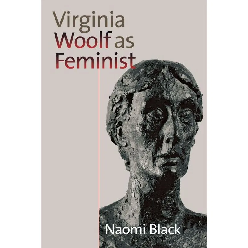 Virginia Woolf as Feminist