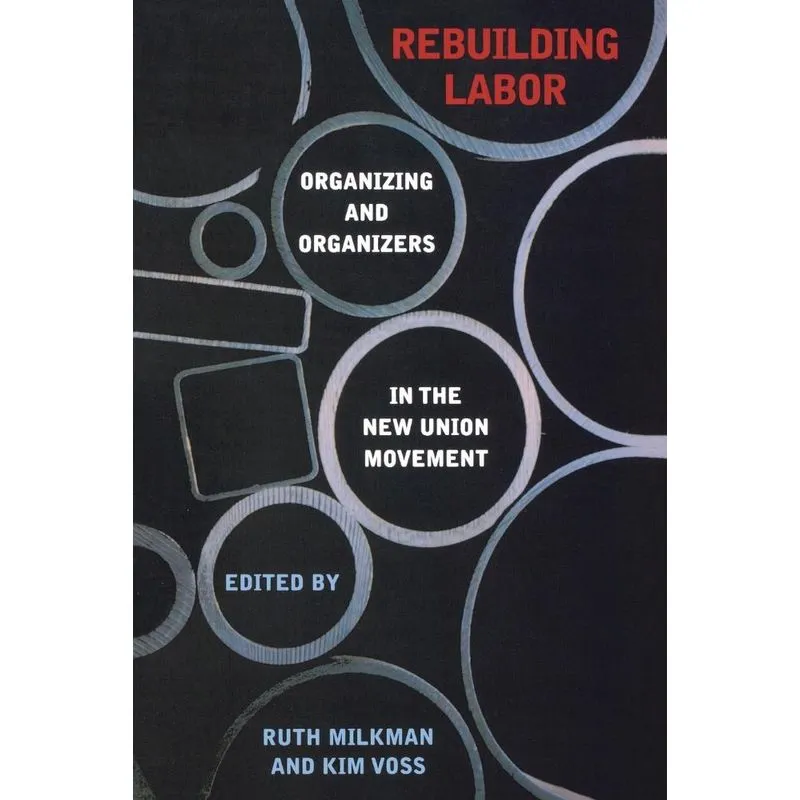 Rebuilding Labor