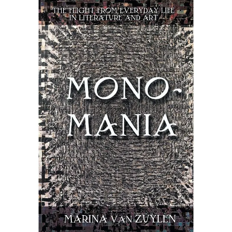 Monomania
