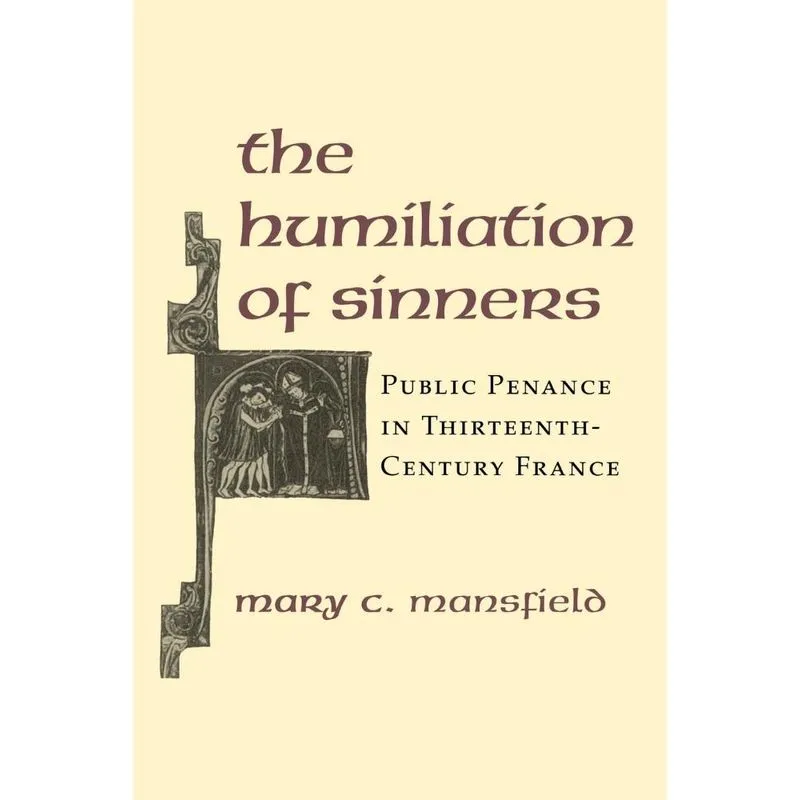 The Humiliation of Sinners