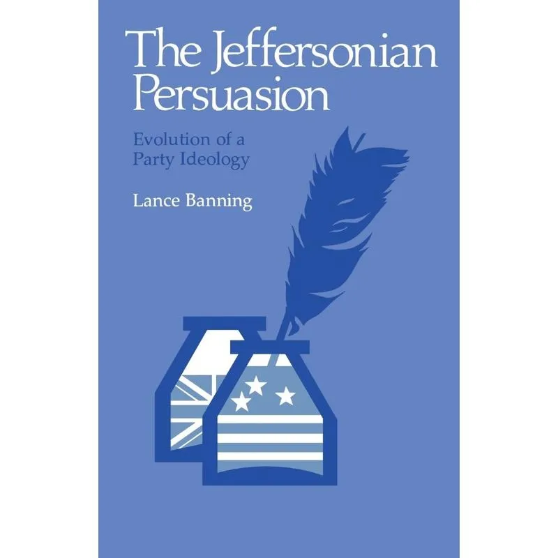 The Jeffersonian Persuasion