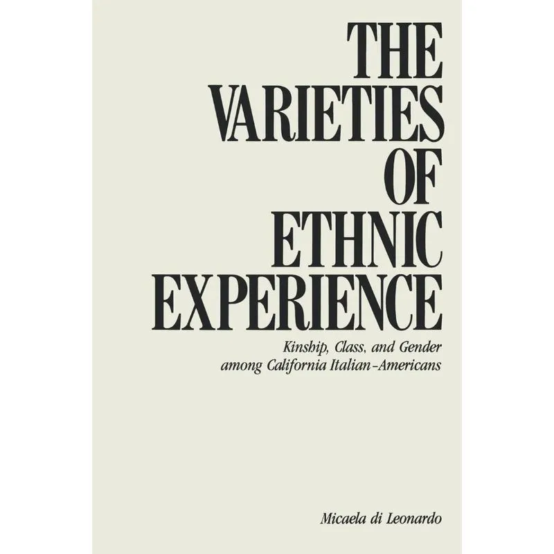 Varieties of Ethnic Experience