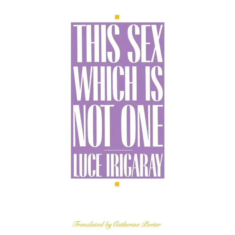 This Sex Which Is Not One
