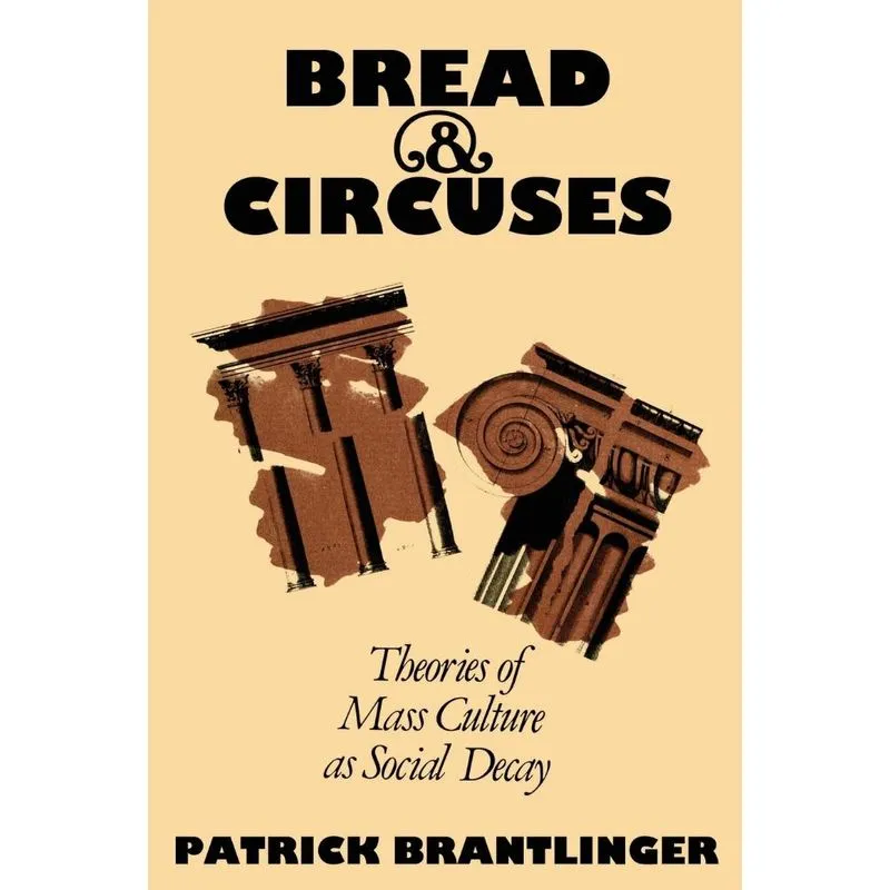 Bread and Circuses