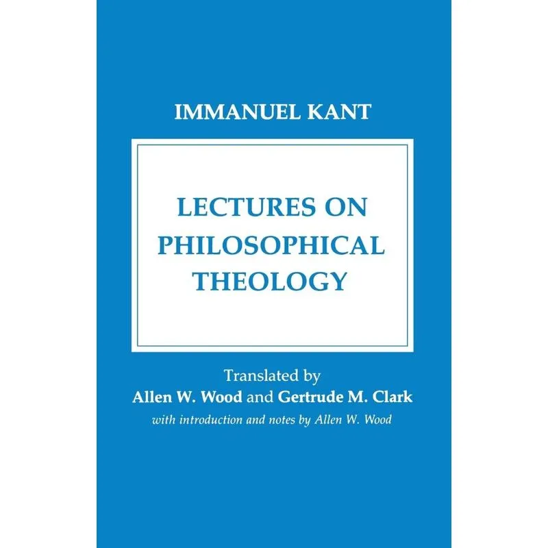 Lectures On Philosophical Theology