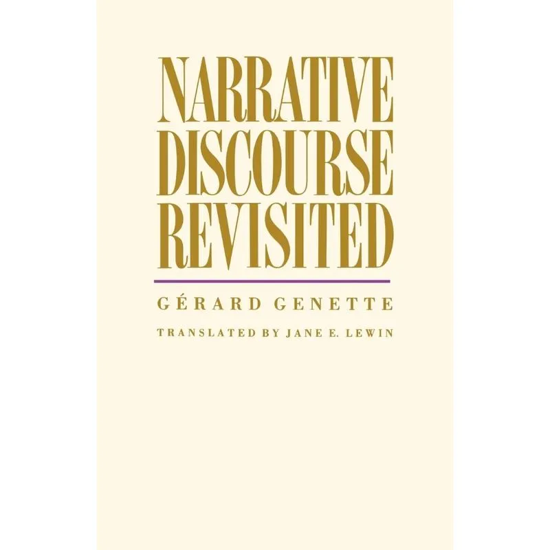 Narrative Discourse Revisited