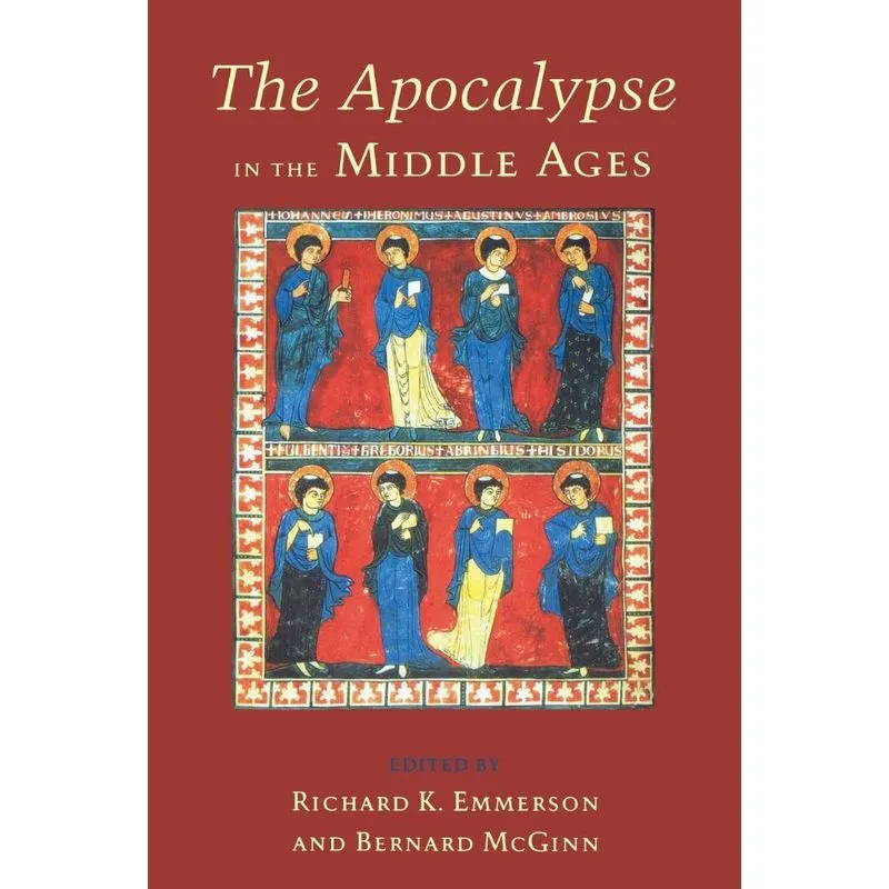 The Apocalypse in the Middle Ages