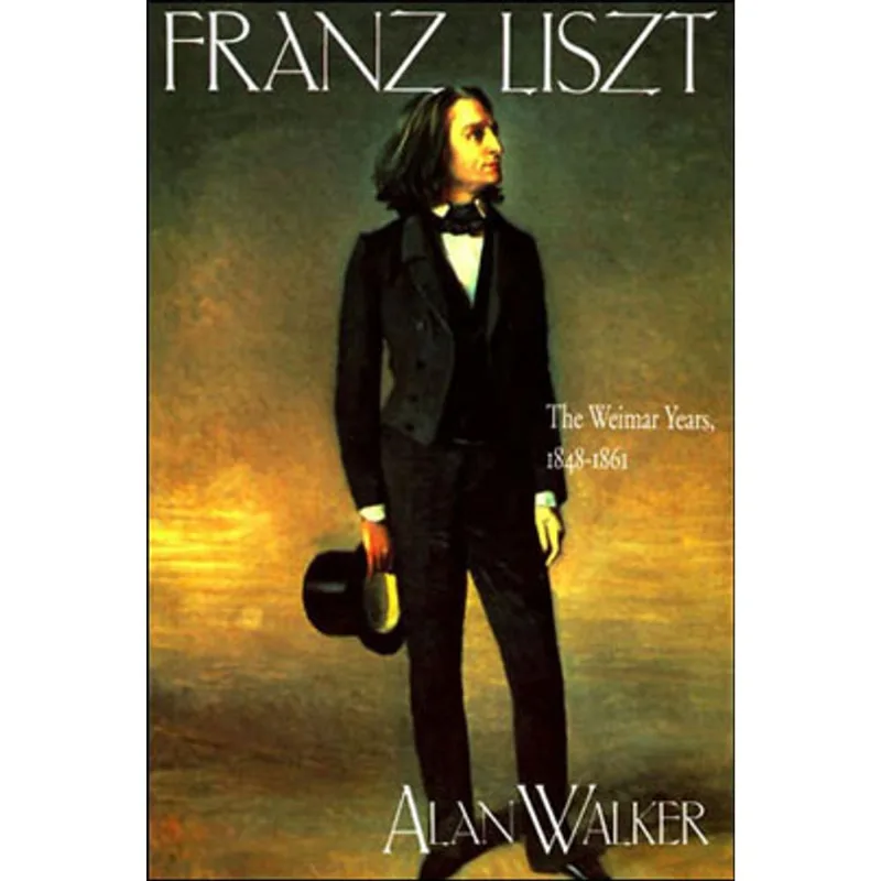 FRANZ LISZT - THE WEIMAR YEARS VOL.2 1848-1861