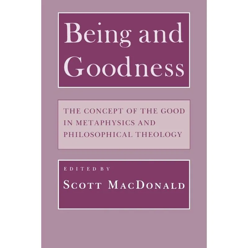 Being and Goodness