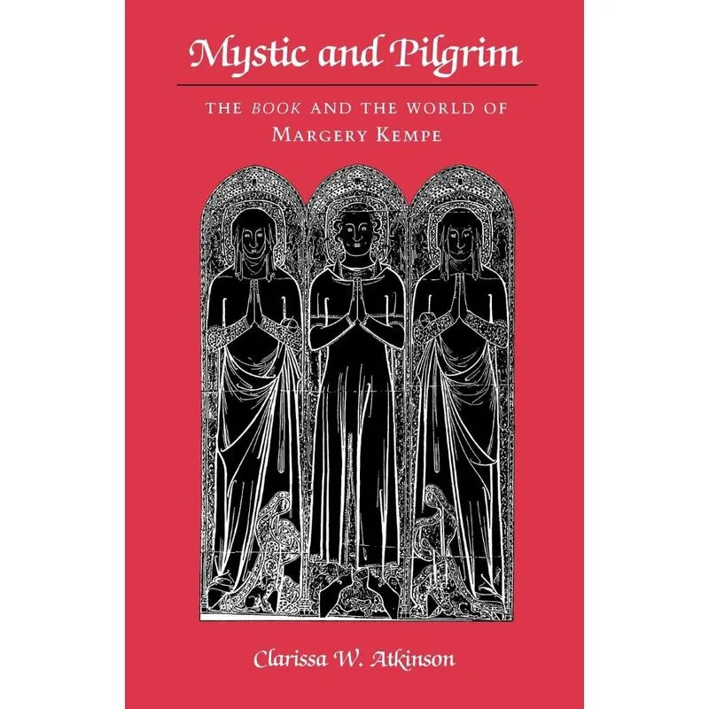 Mystic and Pilgrim