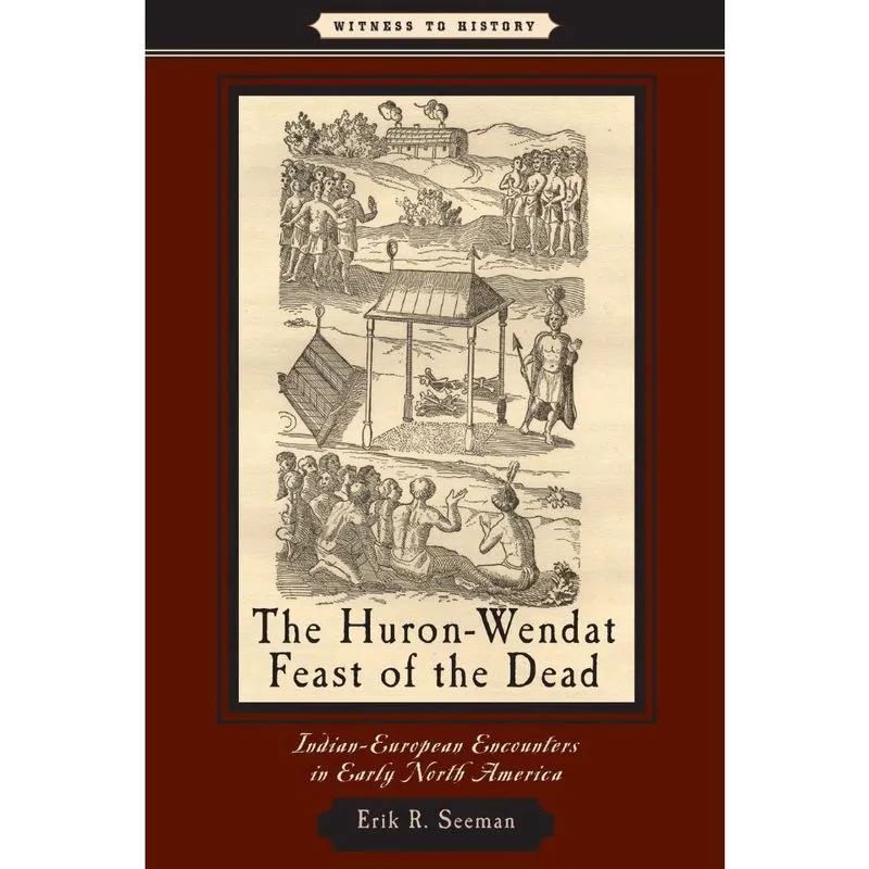 Livro Huron-Wendat Feast of the Dead