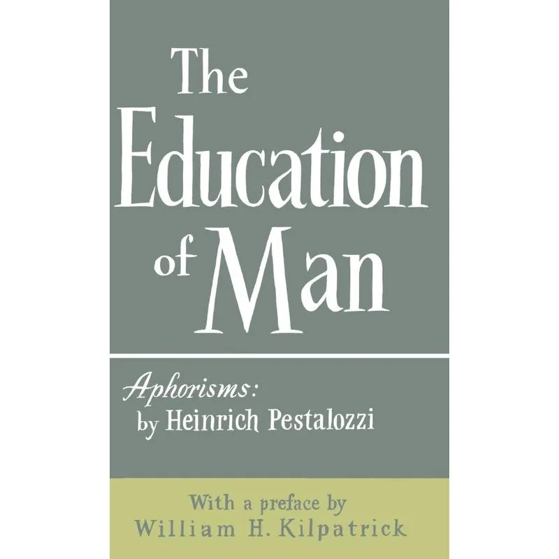 The Education of Man