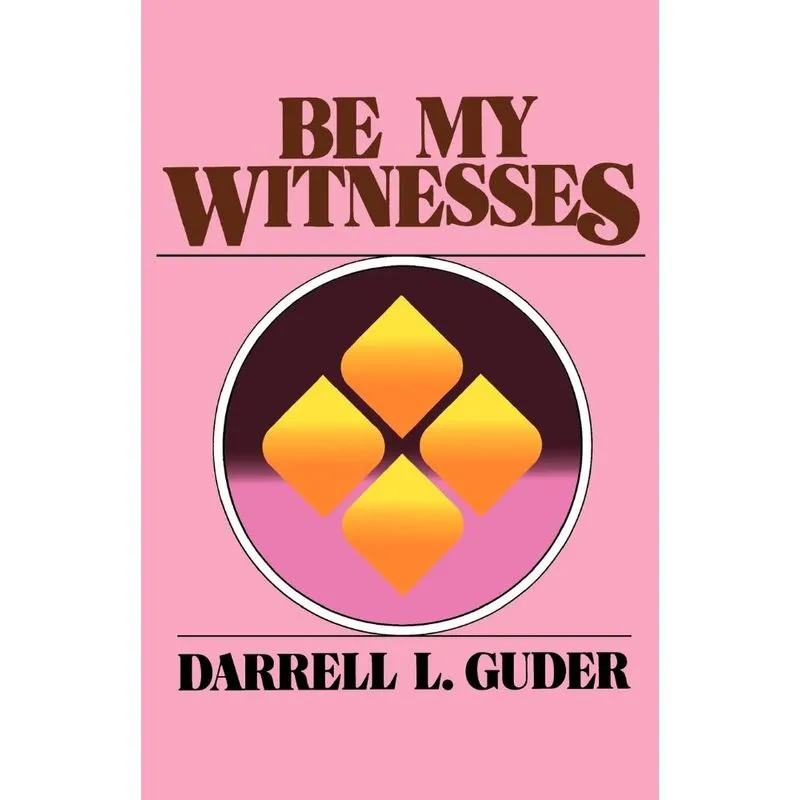 Be My Witnesses