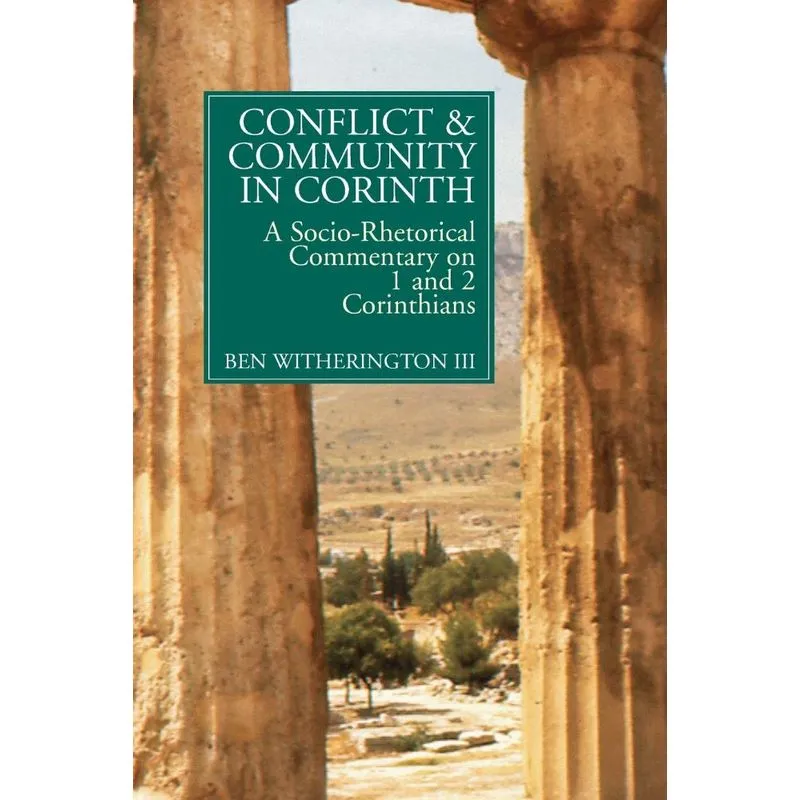 Conflict And Community In Corinth