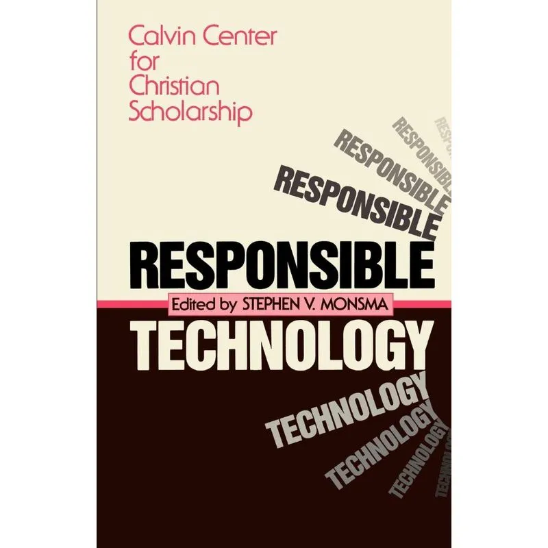 Responsible Technology