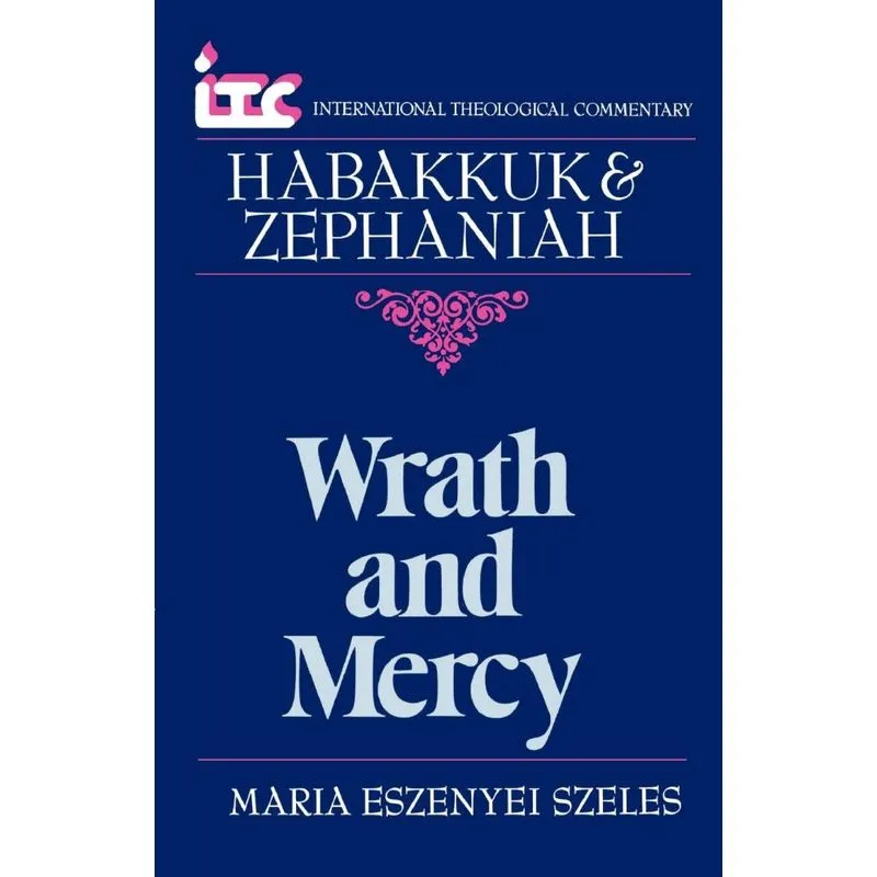 Wrath and Mercy