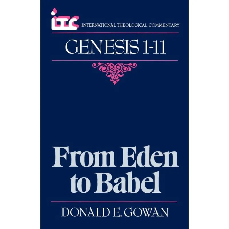 From Eden to Babel