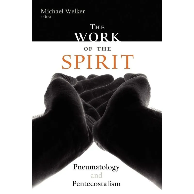 The Work of the Spirit