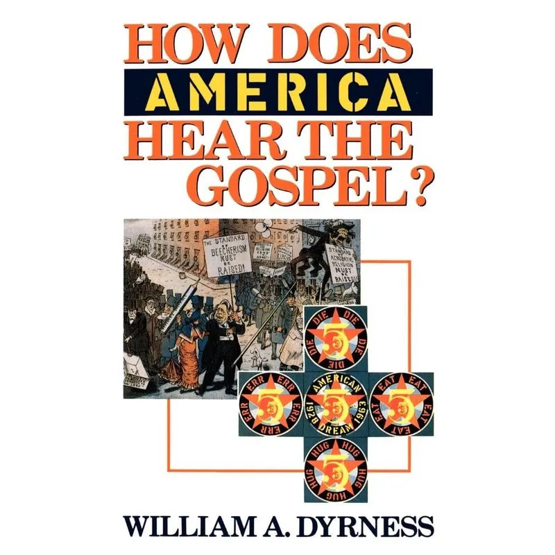 How Does America Hear the Gospel?. How Does America Hear the Gospel?