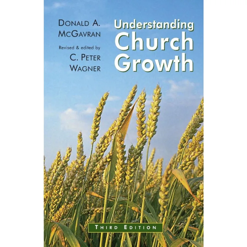 Understanding Church Growth (Revised)