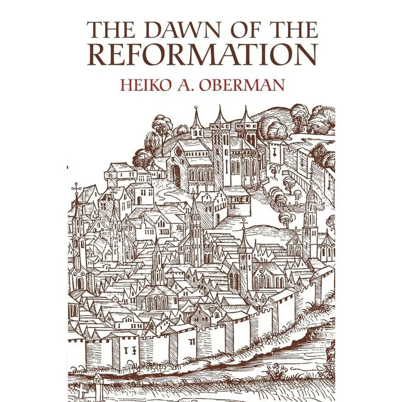 The Dawn of the Reformation