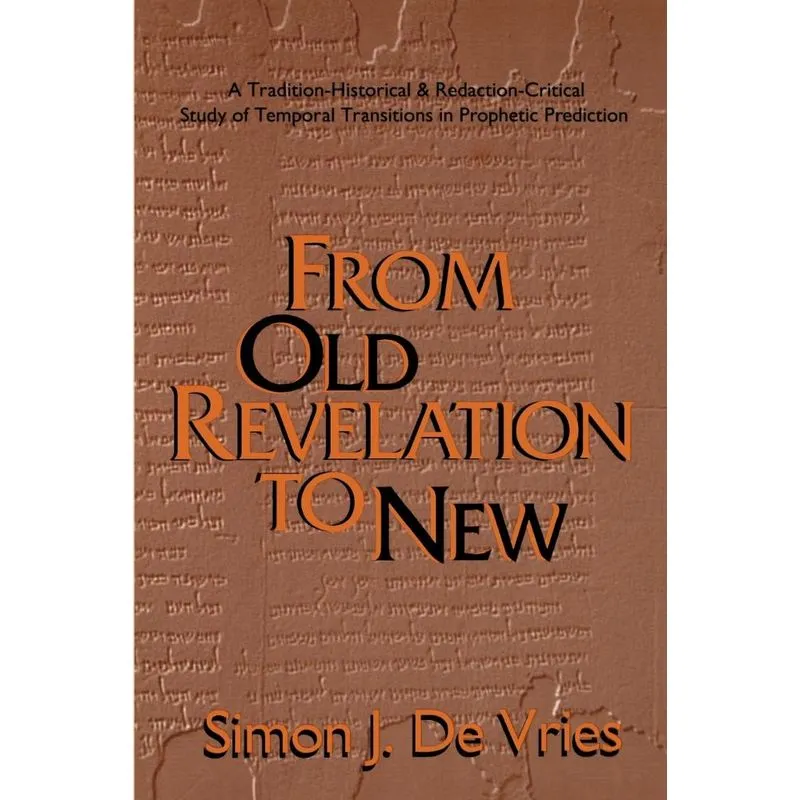 From Old Revelation to New