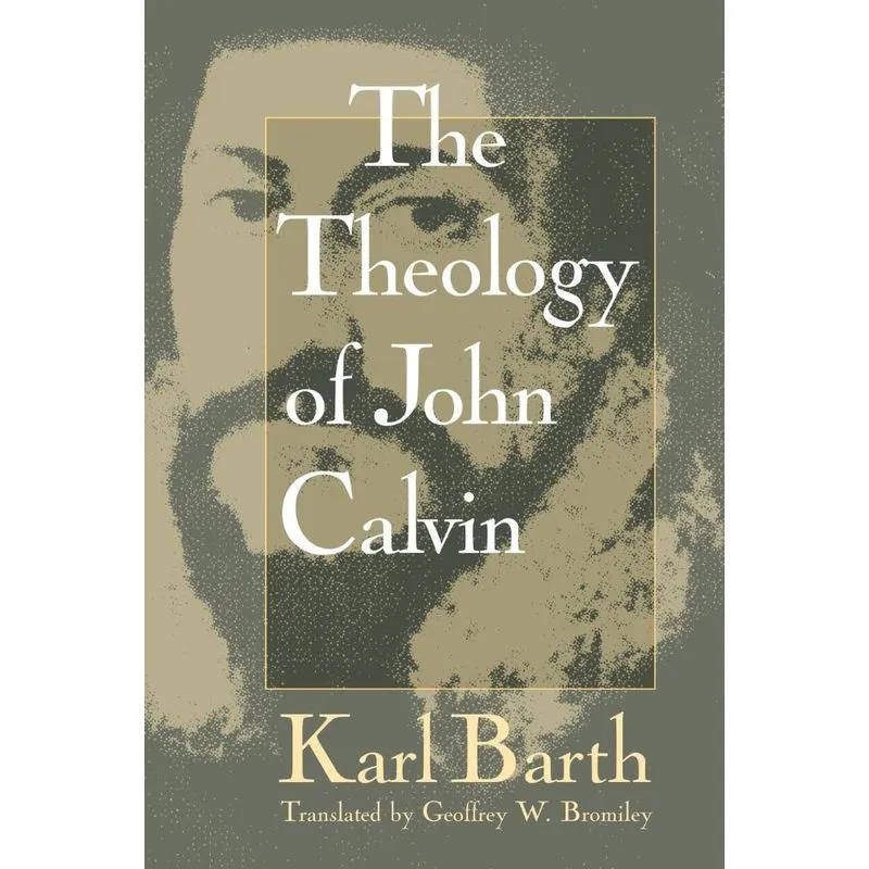 Theology of John Calvin