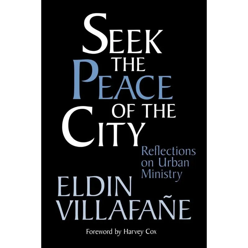 Seek the Peace of the City