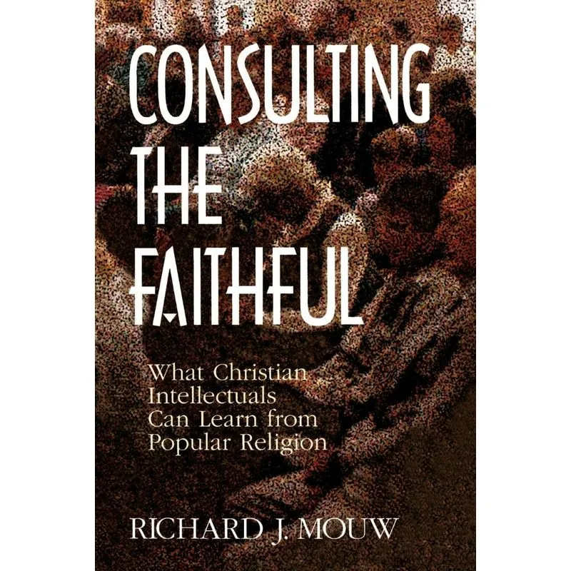 Consulting the Faithful