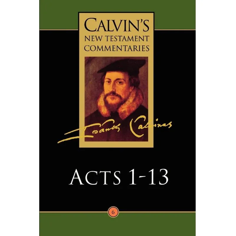 Calvins New Testament Commentaries