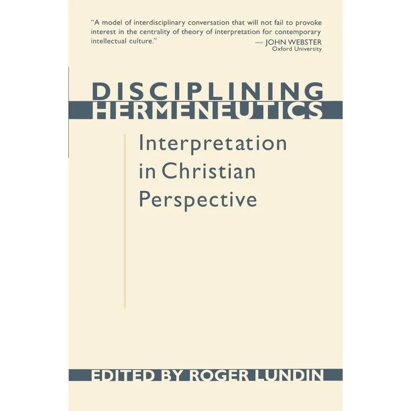 Disciplining Hermeneutics