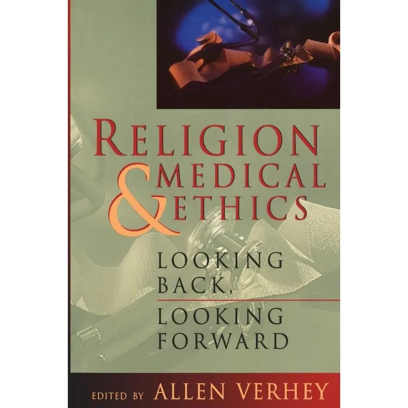 Religion and Medical Ethics