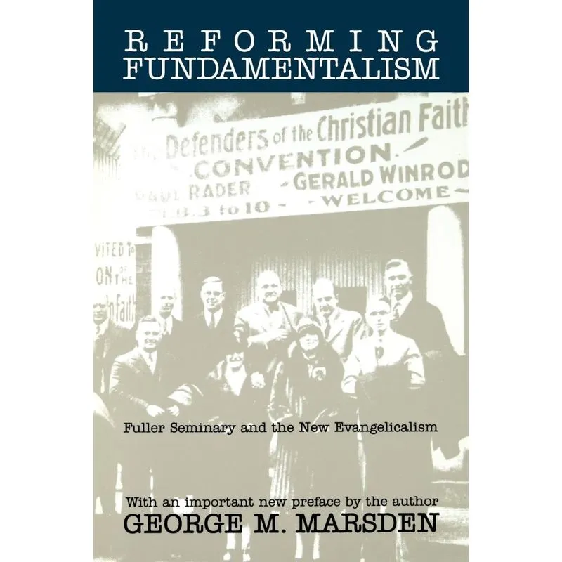 Reforming Fundamentalism