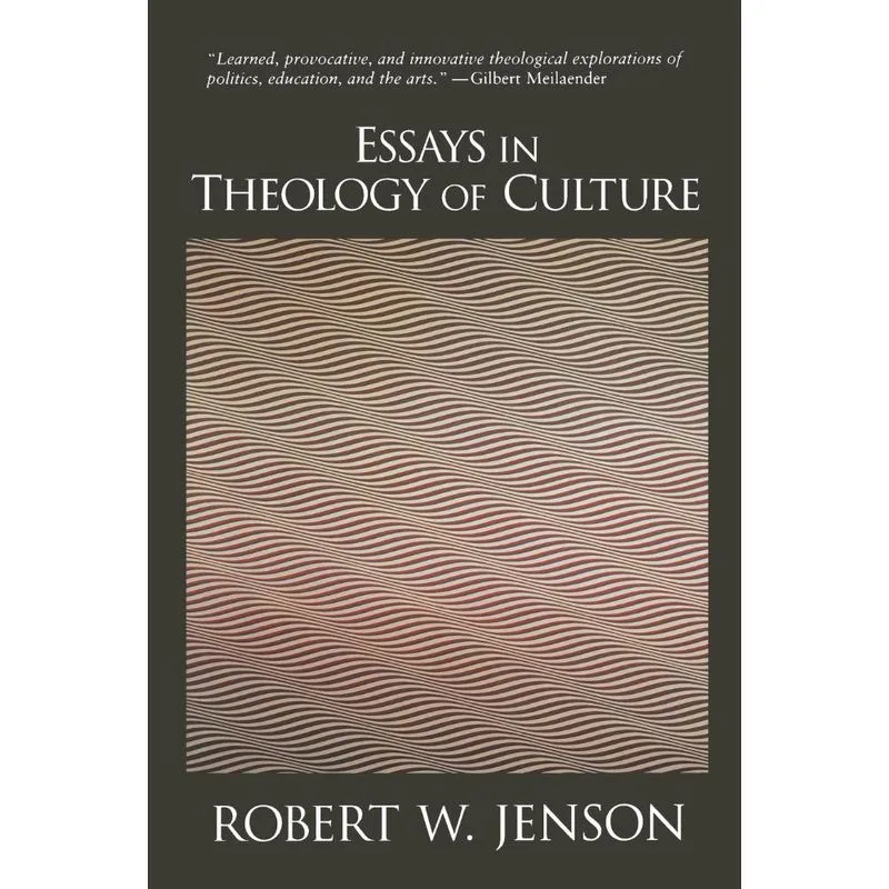 Essays in Theology of Culture