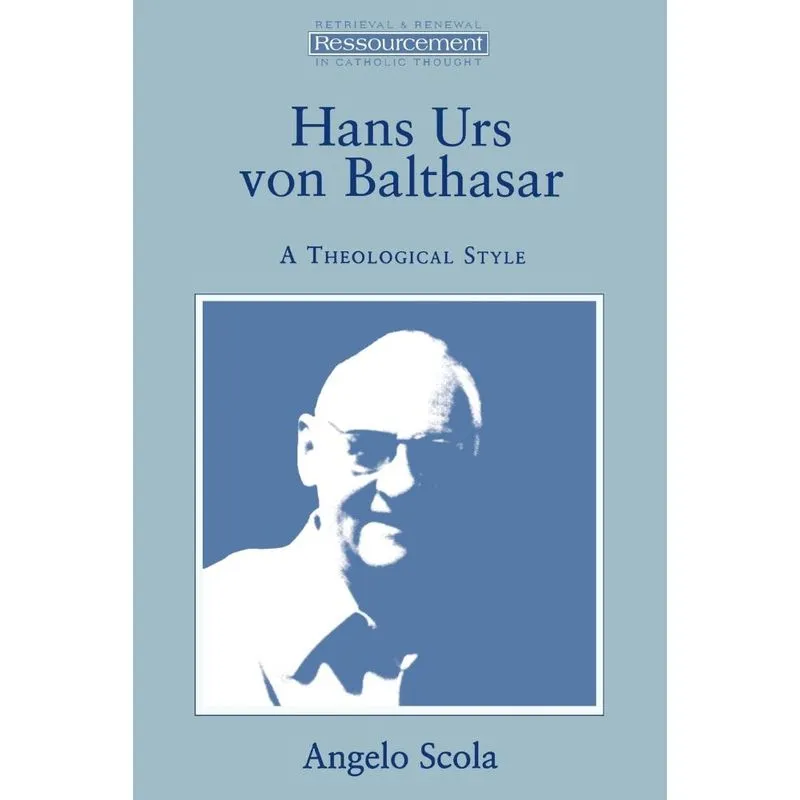 Hans Urs Von Balthasar