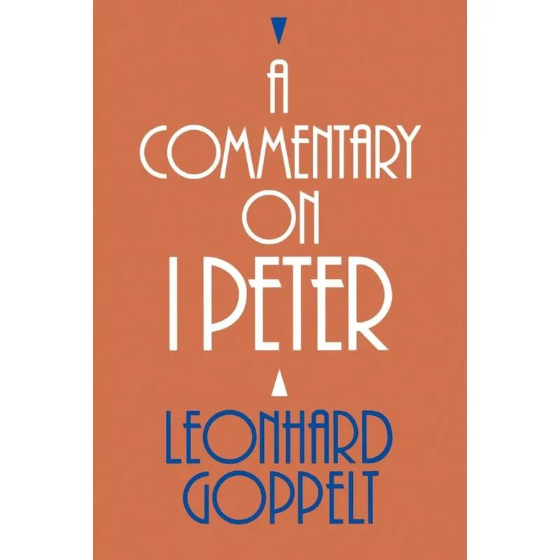 A Commentary on I Peter
