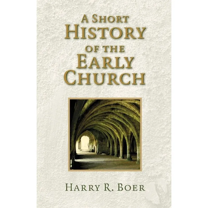 Short History of the Early Church
