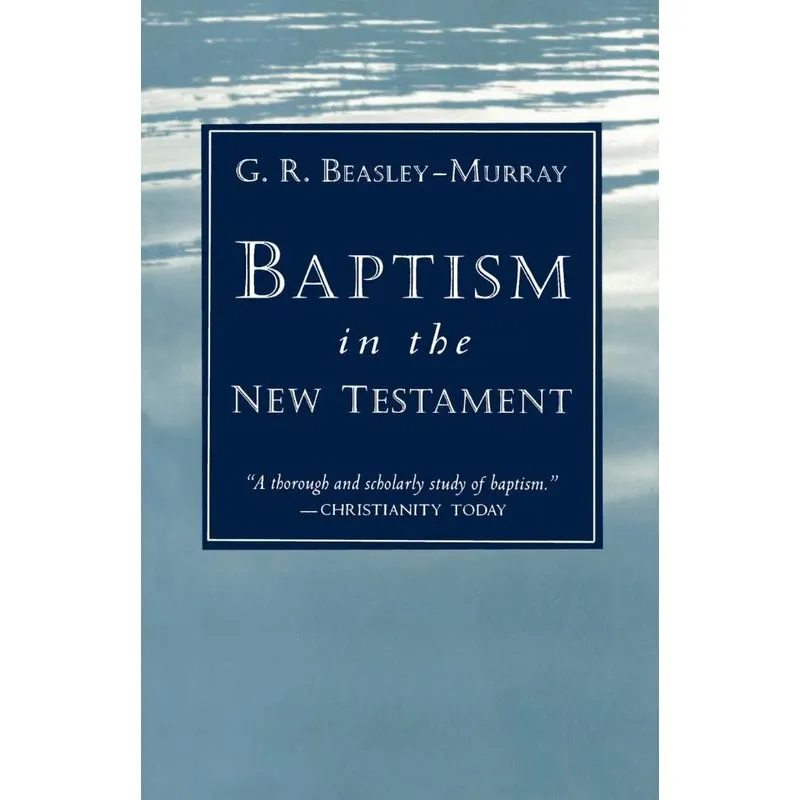 Baptism in the New Testament