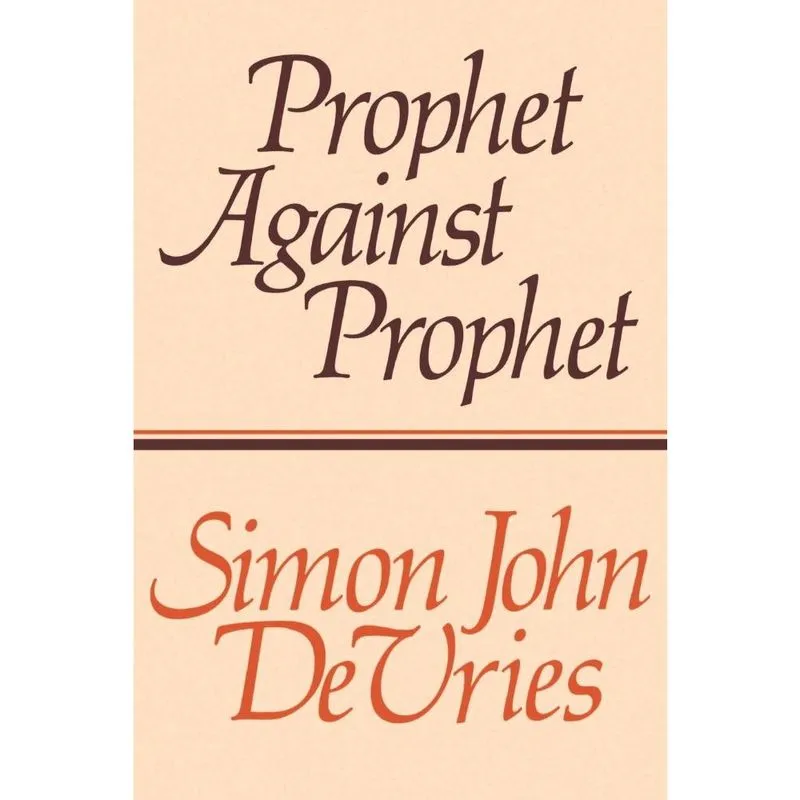 Prophet Against Prophet