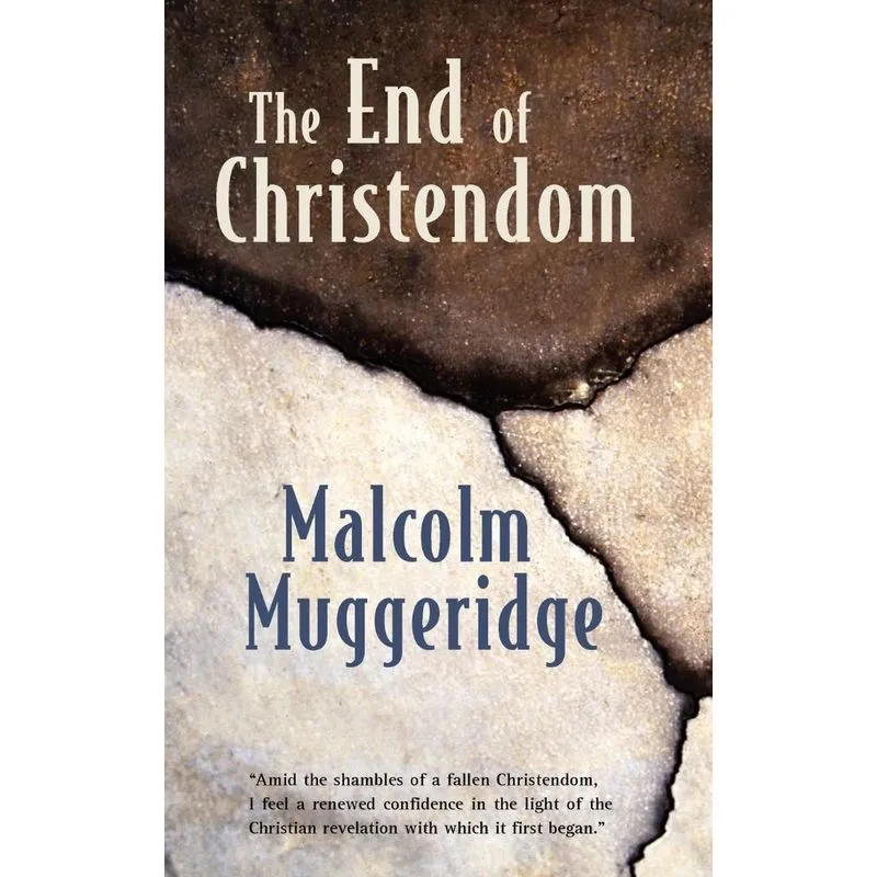 The End of Christendom
