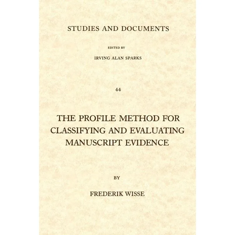 The Profile Method for Classifying and Evaluating Manuscrip